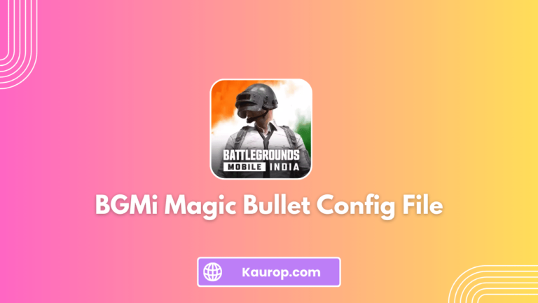 BGMi Magic Bullet Config File