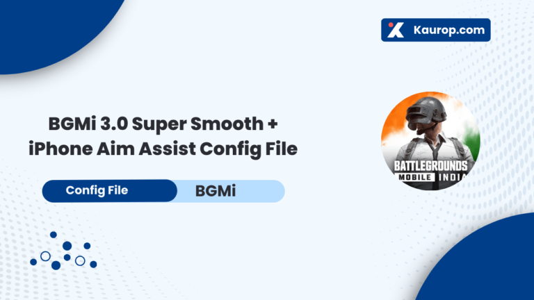 BGMi 3.0 Super Smooth + iPhone Aim Assist Config File