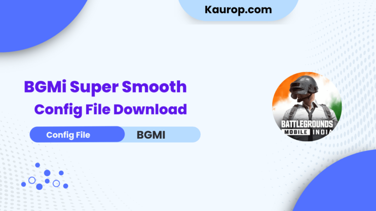 BGMi Super Smooth Config File Download