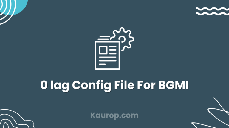 0 lag config File for BGMI (100% Working & 100% Lag Fix Gurranty)