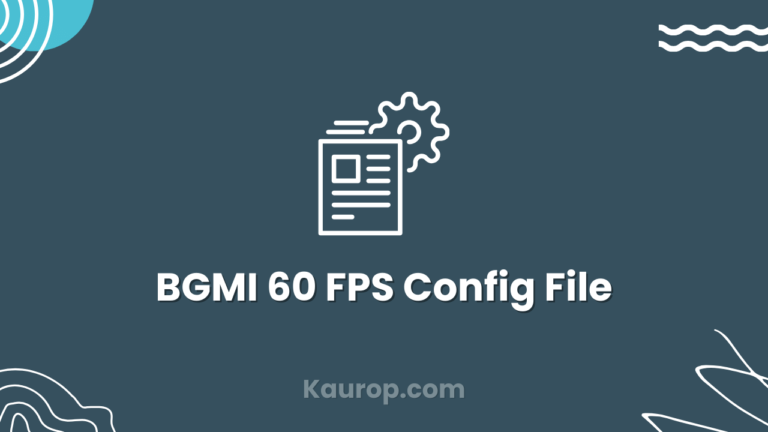BGMI 60 FPS Config File Download Mediafıre (100% Working)