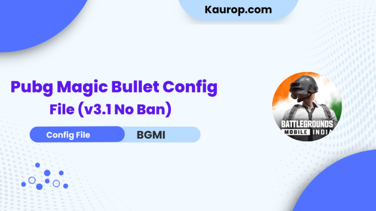Pubg Magic Bullet Config File (v3.1 No Ban)